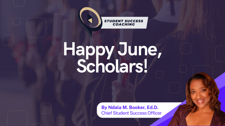Happy June, Scholars!