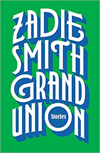 Grand Union Stories, Zadie Smith