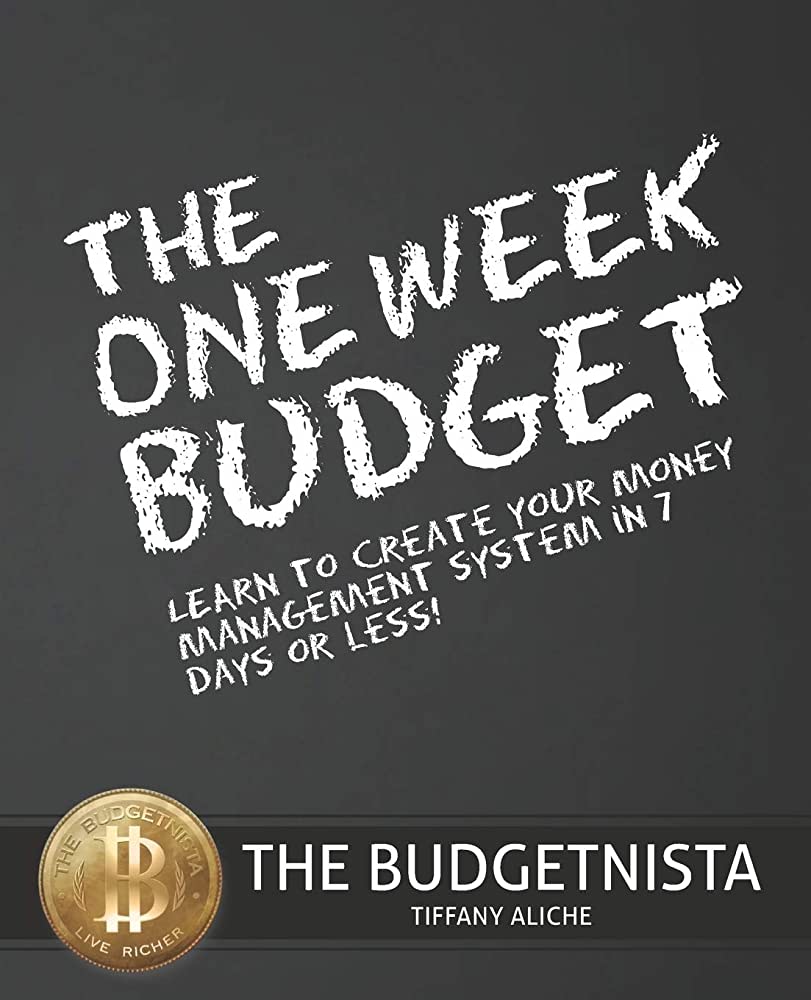 The One Week Budget, Tiffany the Budgetnista Aliche
