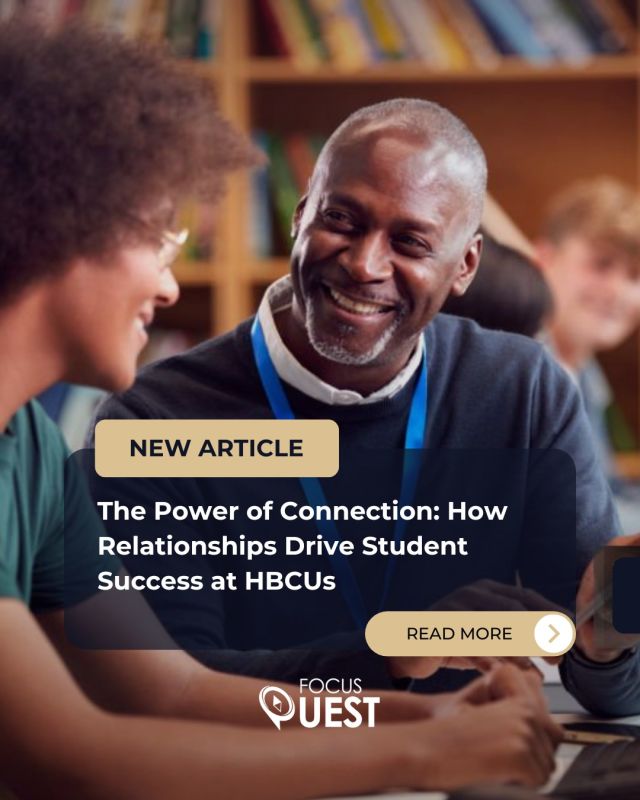 🚀 Success isn’t just about what you know—it’s about WHO you know!

At HBCUs, relationships aren’t just connections; they’re game-changers. From professors who truly invest in students to alumni who open doors, mentorship and community make all the difference. 💡✨

Want to know how these bonds shape student success? Read more: 👇🏾
https://www.focusquest.com/hbcu-student-success-relationships

#HBCU #SuccessThroughCommunity #MentorshipMatters #FocusQuest